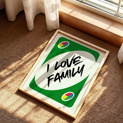 I Love Family UNO Poster
