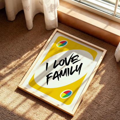 I Love Family Playing Card Poster