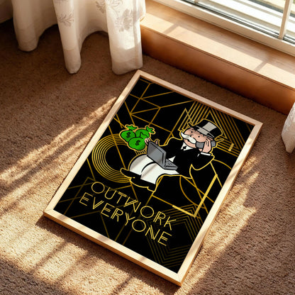 Alec Monopoly Outwork Everyone Poster