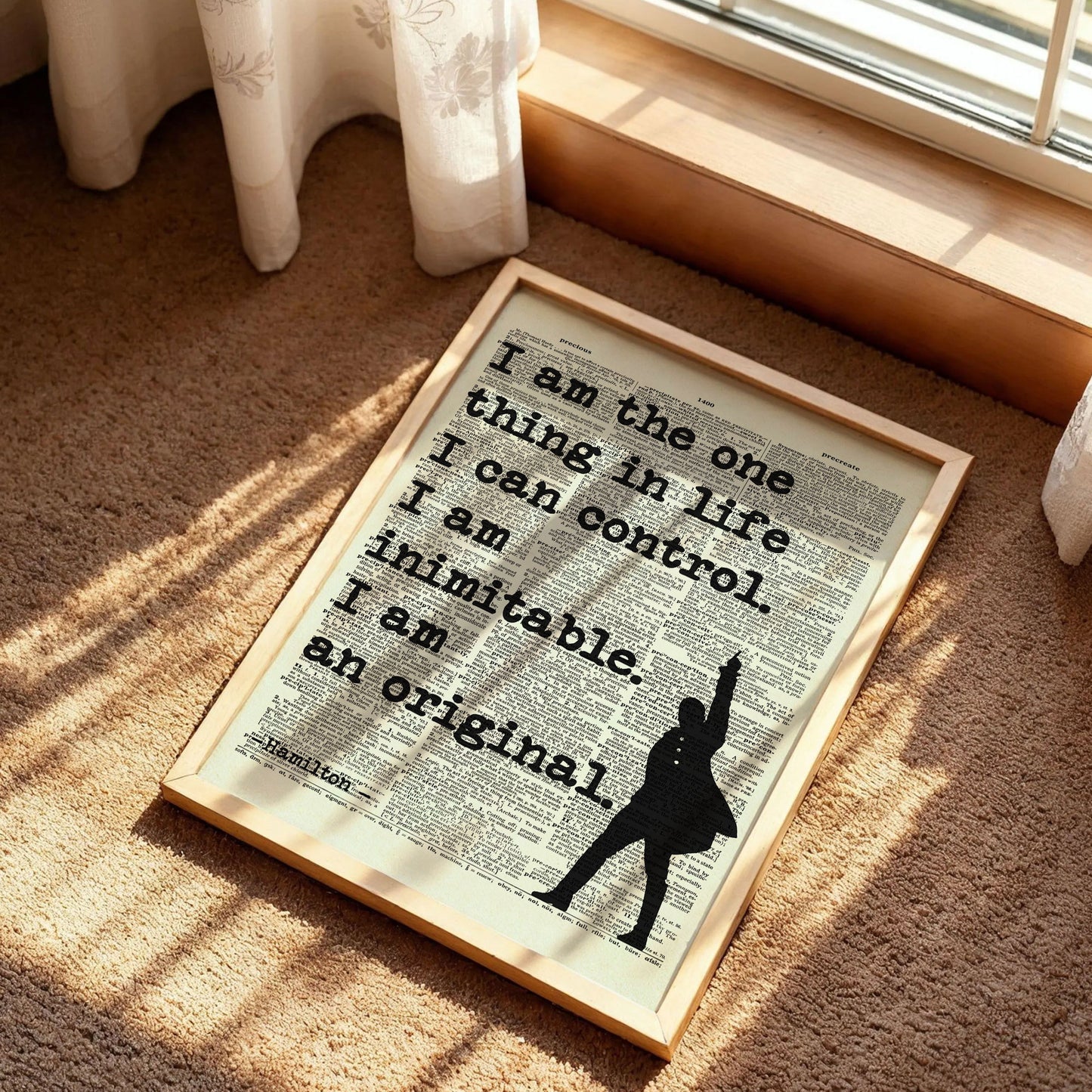 Hamilton Quote I Am the One Thing in Life Poster