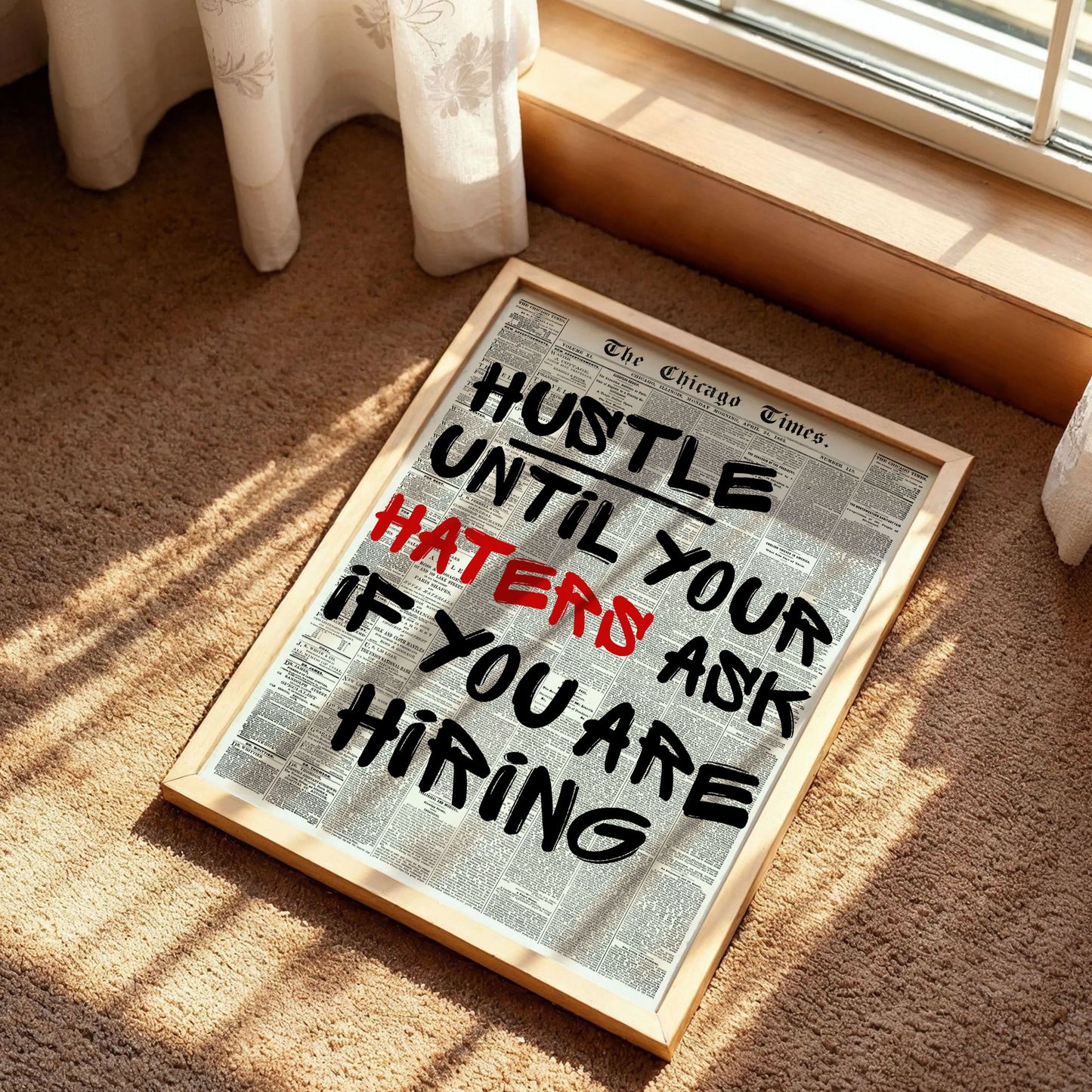 Hustle Until Your Haters Ask If You Are Hiring Poster