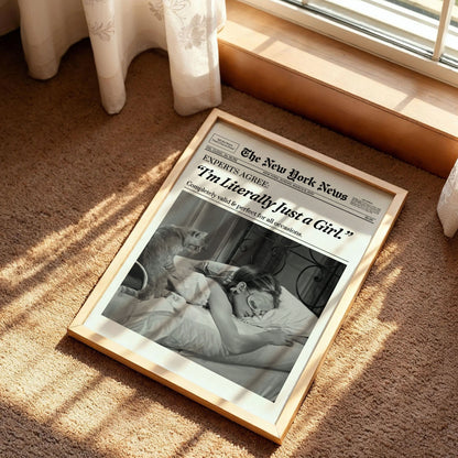 I'm Literally Just a Girl Newspaper Poster