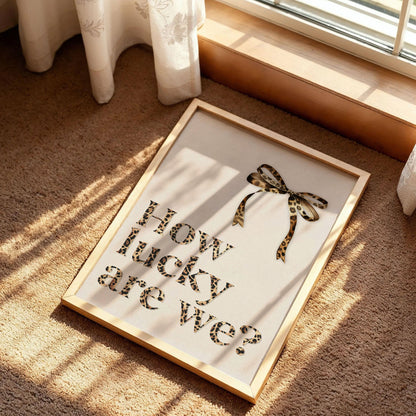 How Lucky Are We Poster