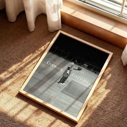 Outwork Everyone Poster, Basketball Art Print