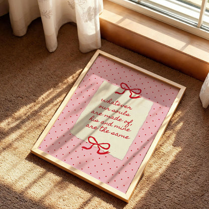 Whatever Our Souls Are Made Of Poster