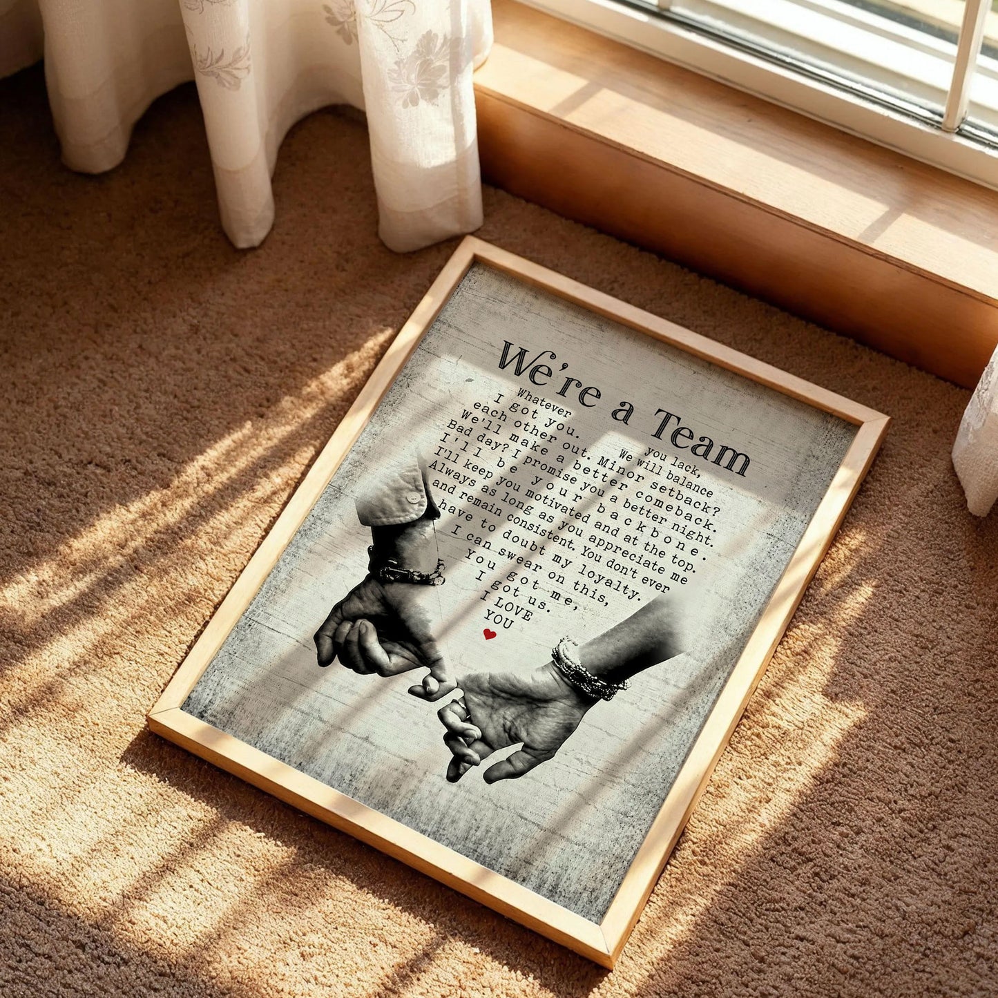 We’re a Team Love Quote Poster