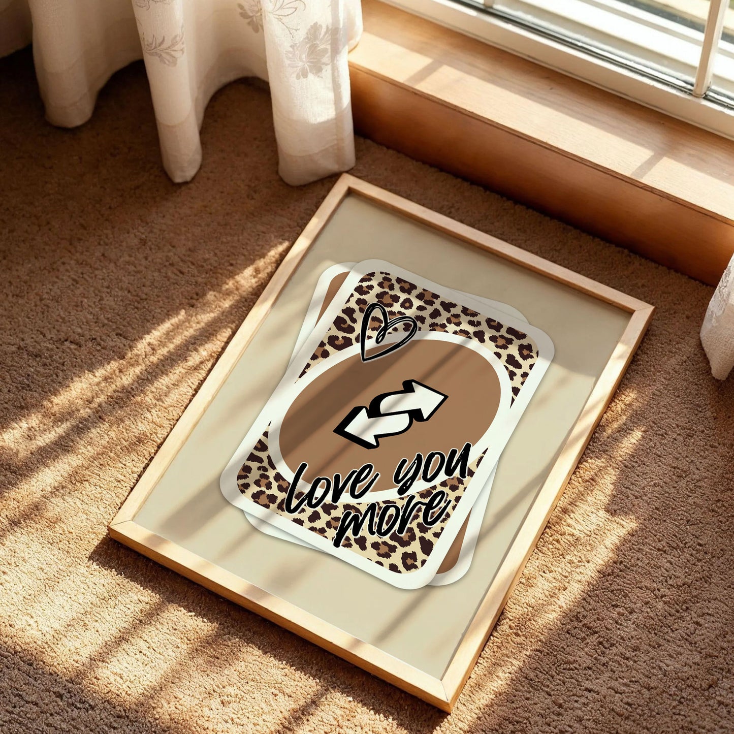 Love You More UNO Card Print