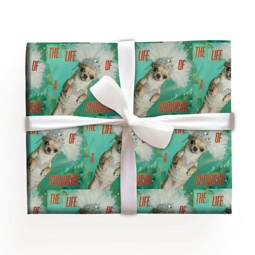 chihuahua The Life of Showgirl Wrapping