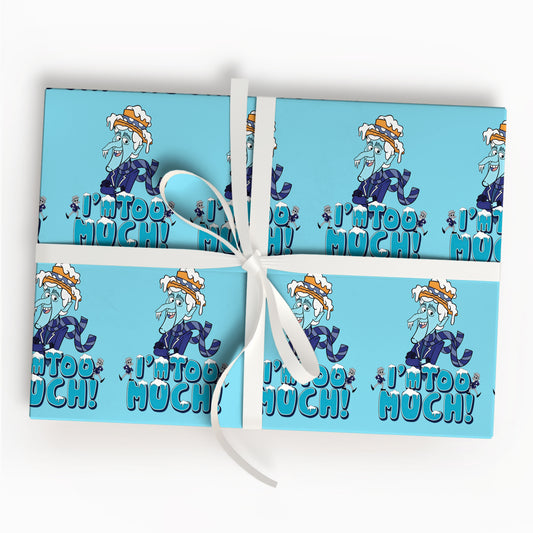 The Year Without a Santa Claus I'm Too Much Xmas Gift Wrap