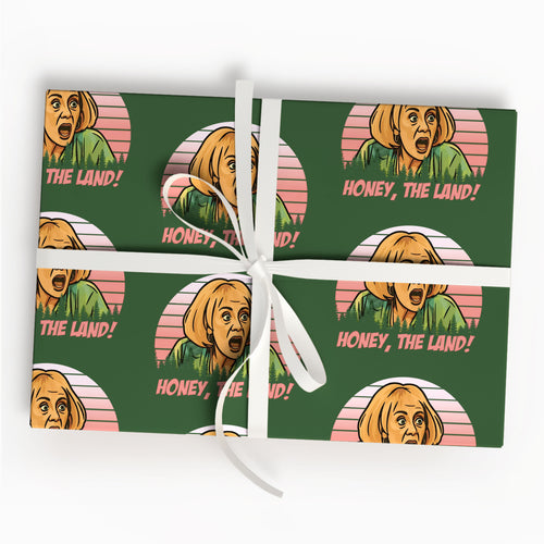 Honey, The Land! Wrapping Paper