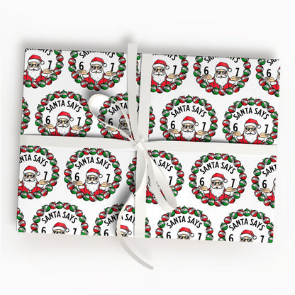 6 7 Santa Says Christmas Wrapping Paper Sheets