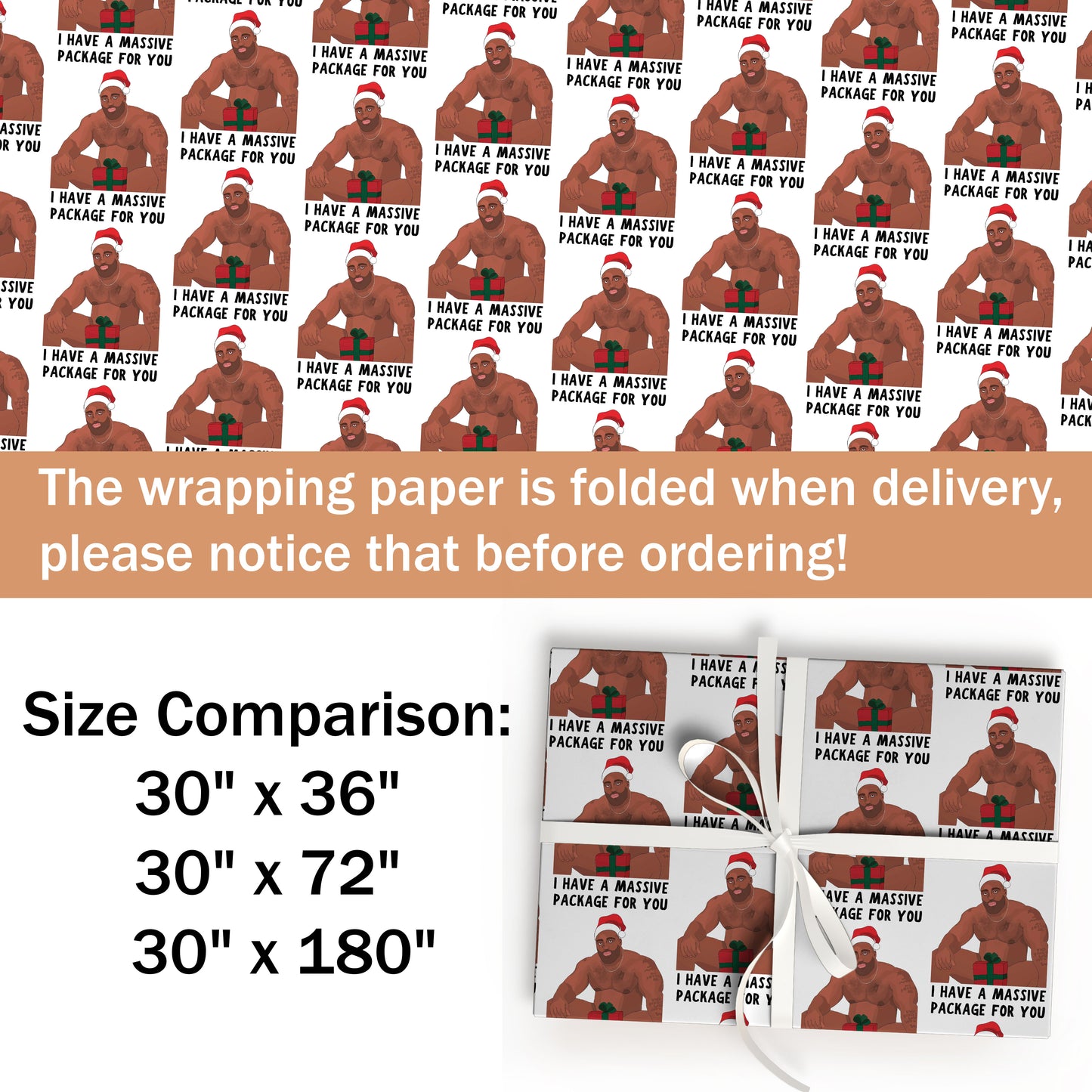 I Have A Massive Pakage For You Gift  Wrap