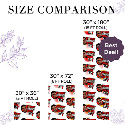 Ain't Nobody Coming To See You Otis Wrapping Paper