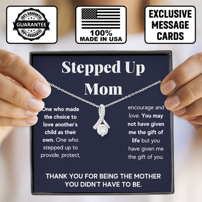 To My Stepped Up Mom Valentine Necklace Gift
