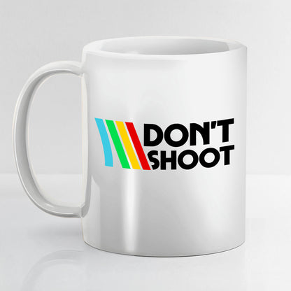 Don’t Shoot Funny Arcade Raiders Mug