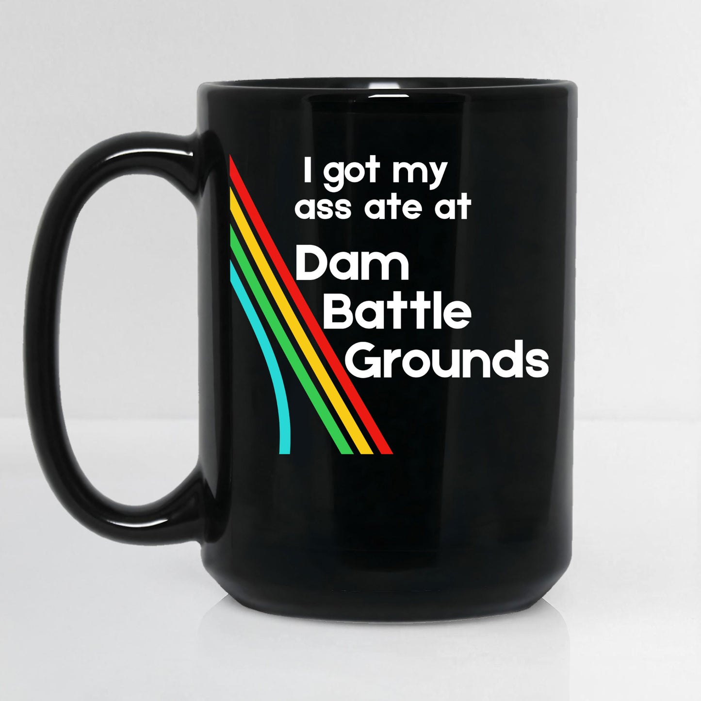I Got My Ass Ate Arc Raiders Mug